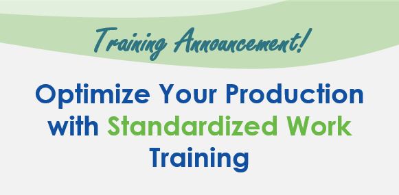 Optimize Your Production with Standardized Work Training