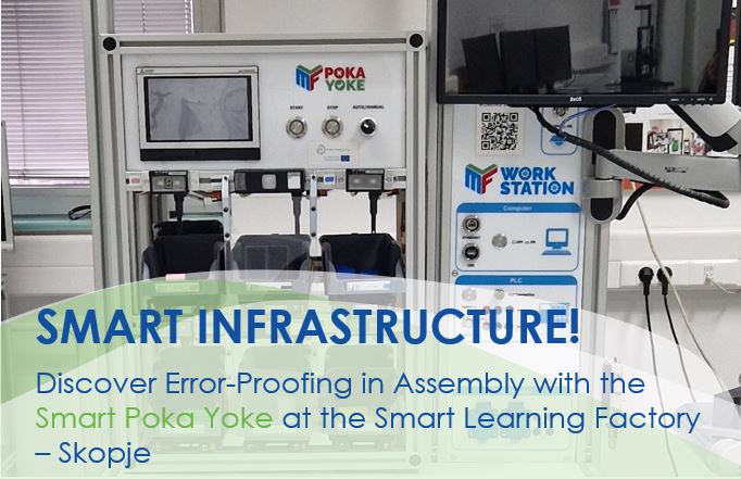 Discover Error-Proofing in Assembly with the Smart Poka Yoke at the Smart Learning Factory – Skopje