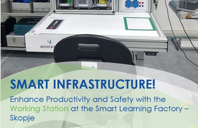 Enhance Productivity and Safety with the Working Station at the Smart Learning Factory – Skopje